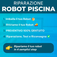 Riparazione Robot Piscina: Ritiro + Preventivo 100% Gratuito
